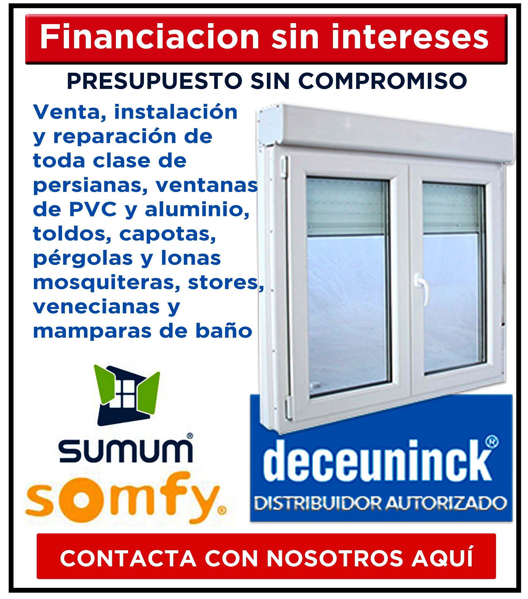 Contacta con Ventanas y Persianas Olmeda aquí ANUNCIOBANNERWEB